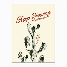 Keep Growing Cactus Botanical Poster, Desert Plants Wall Art, Saguaro Cowboy Art, Mexico Printable Canvas Print