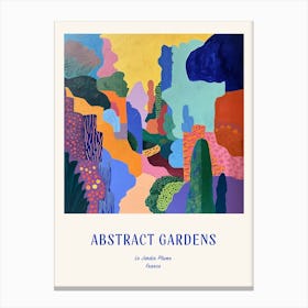 Colourful Gardens Le Jardin Plume France Blue Poster Canvas Print