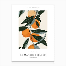 Clementines Le Marche Fermier Poster 3 Canvas Print