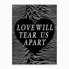Love Will Tear Us Apart, Joy Division Canvas Print