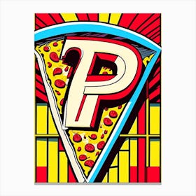 P   Pizza, Letter, Alphabet Comic 1 Canvas Print
