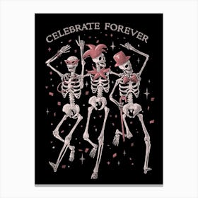 Celebrate Forever - Death Skull Book Gift Canvas Print