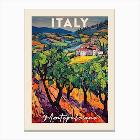 Montepulciano Italy 2 Fauvist Painting Travel Poster Canvas Print