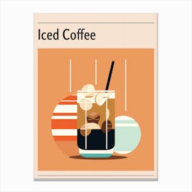 Iced Coffee Midcentury Modern Poster Canvas Print