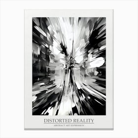 Distorted Reality Abstract Black And White 4 Poster Canvas Print