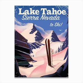 Lake Tahoe Sierra Nevada To Ski Canvas Print