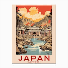 Kusatsu Onsen, Visit Japan Vintage Travel Art 3 Canvas Print