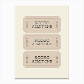 Rodeo Ticket - Beige Canvas Print