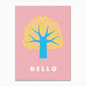 Hello Tree - Nature Lover Canvas Print