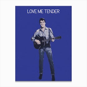 Love Me Tender Elvis Presley Canvas Print