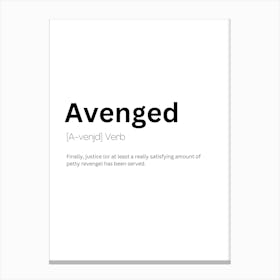 Avenged Definition Meaning 1 Canvas Print