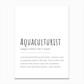 Aquaculturist Definition Poster - Dictionary Canvas Print