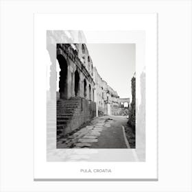 Poster Of Pula, Croatia, Black And White Old Photo 1 Canvas Print