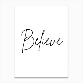 Believe Motivational Canvas Print