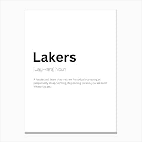 Lakers Definition Meaning Canvas Print