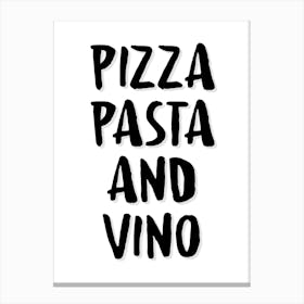 Pizza Pasta And Vino Canvas Print