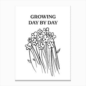 Growing Day By Day Canvas Print