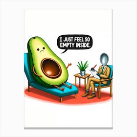 Avocado - Feel So Empty Inside Canvas Print