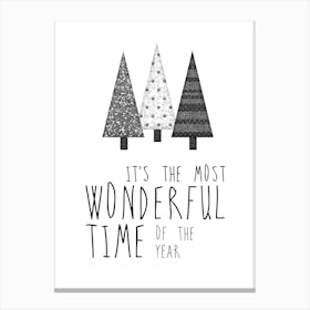 It'S The Most Wonderful Time Of The Year Canvas Print