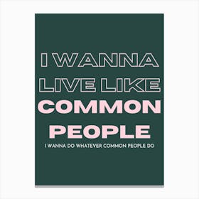 Common People Print | Pulp Print Canvas Print