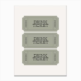 Sage Green Drink Ticket Canvas Print