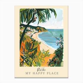 My Happy Place Malibu 4 Travel Poster Canvas Print