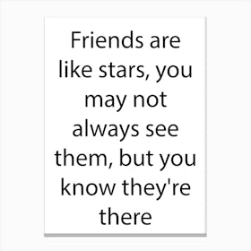 Friendship Quote 8 Canvas Print