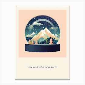 Mountain Snowglobe 2 Poster Canvas Print