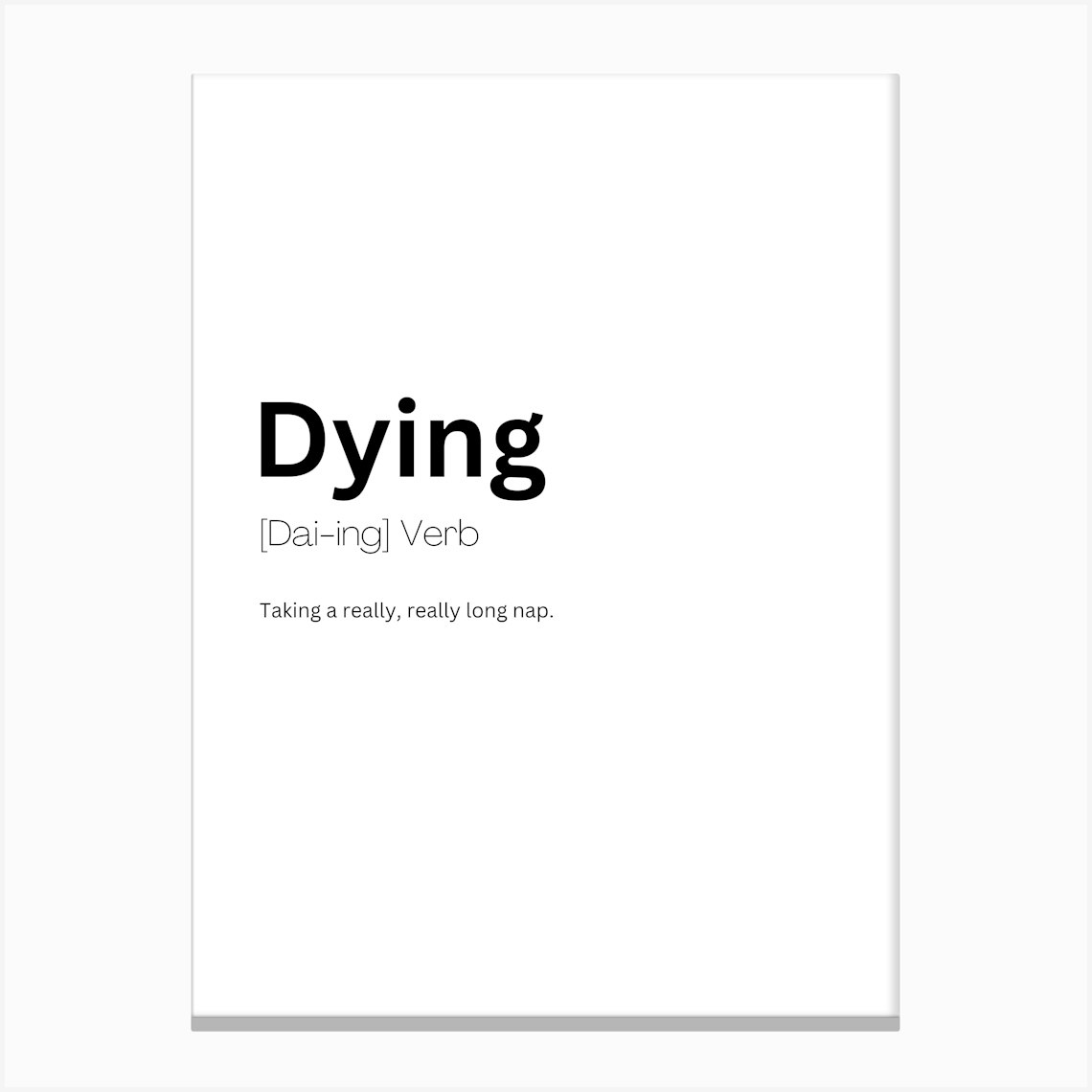Dying Definition Meaning 1 Lienzo
