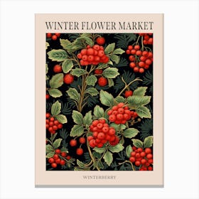 Winterberry 3 Winter Flower Market Poster Canvas Print