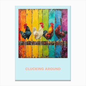 Clucking Around Chickens On The Fence 4 Canvas Print