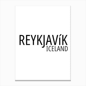 Reykjavik Iceland Typography City Country Word Canvas Print