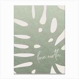 Love Earth Canvas Print