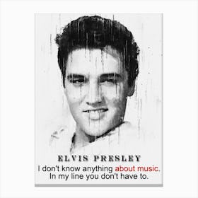 Elvis Presley Quotes Canvas Print