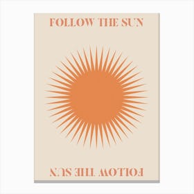 Follow The Sun Retro Bohemian Orange Quote Wall Canvas Print
