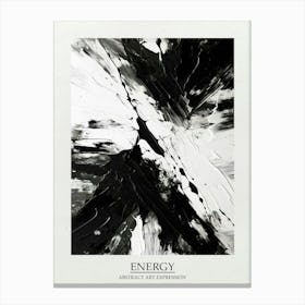 Energy Abstract Black And White 6 Poster Canvas Print