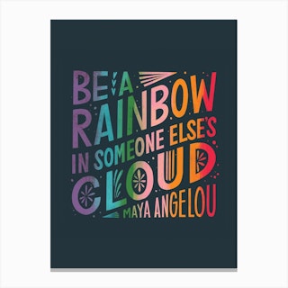 Be A Rainbow Dark Canvas Print