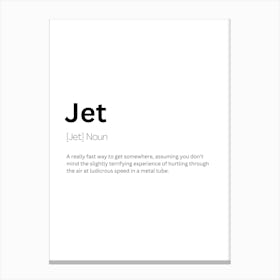 Jet Definition Meaning Canvas Print