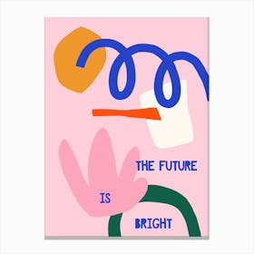 The Future Is Bright Motivational Canvas Print