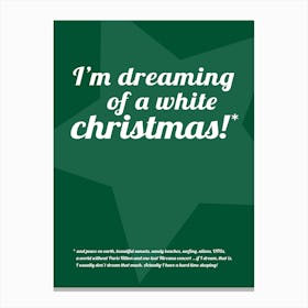 I'm Dreaming of a White Christmas II Canvas Print