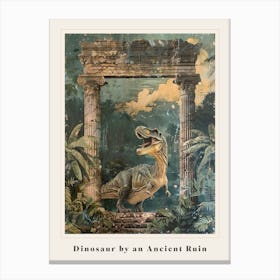Dinosaur By An Ancient Ruin Painting 3 Poster Canvas Print
