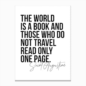 The World Is A Book   Saint Augustine Quote Canvas Print