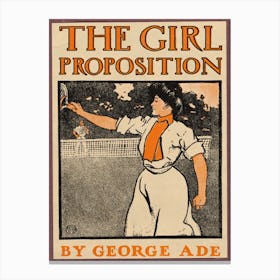 The Girl Proposition By George Ade, Edward Penfield Canvas Print