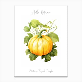 Hello Autumn Buttercup Squash Pumpkin Watercolour Illustration 4 Canvas Print