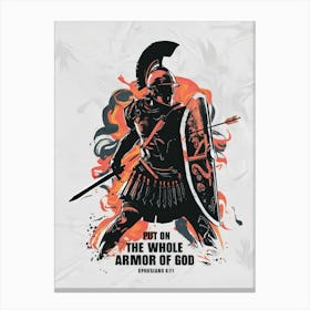 Bible Verse, Ephesians 6:11, Put on the whole armor of God, Roman Legionary, Conceptual Art, Christian Art Canvas Print