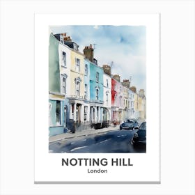 Notting Hill, London 1 Watercolour Travel Poster Canvas Print