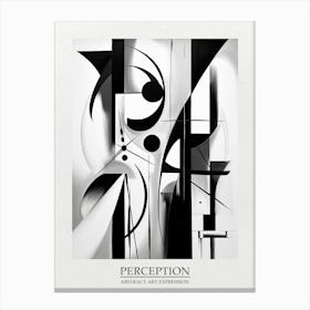 Perception Abstract Black And White 4 Poster Canvas Print