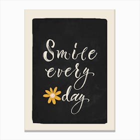 Smile Every Day 2 Canvas Print