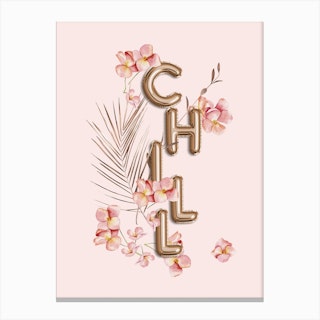 Chill Copper Balloon Typography And Tropical Flowers Canvas Print