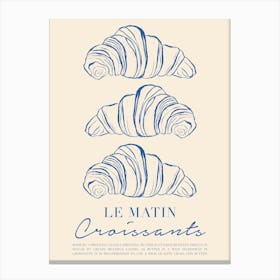 Le Matin Croissant Blue Canvas Print